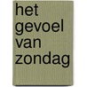 Het Gevoel van Zondag by M. Vos