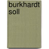 Burkhardt Soll door Onbekend
