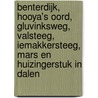 Benterdijk, Hooya's Oord, Gluvinksweg, Valsteeg, Iemakkersteeg, Mars en Huizingerstuk in Dalen by L.J. Kern