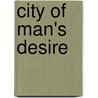 City of Man's Desire door C. Golna