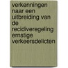 Verkenningen naar een uitbreiding van de recidiveregeling ernstige verkeersdelicten door J.W. van der Hulst