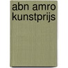 ABN AMRO Kunstprijs door T. de Swaan