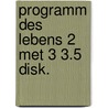Programm des lebens 2 met 3 3.5 disk. door Rynbeek