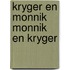 Kryger en monnik monnik en kryger