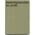 Bedryfsjournalist en profil