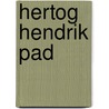 Hertog Hendrik pad by Thijs Tromp
