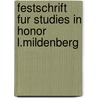 Festschrift fur studies in honor l.mildenberg door Onbekend