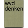 Wyd denken by Peter Maas