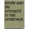 Einde aan de onmacht in het onderwys door Onbekend