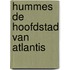 Hummes De hoofdstad van Atlantis
