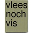 Vlees noch Vis