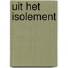 Uit het isolement by W. Feil