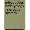 Introduction embryology / nervous system door J.A. van Beek