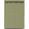 Samskrtabhasa by A.A.E. van der Geer