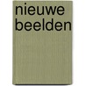 Nieuwe Beelden door J.G.W.M. Kusters