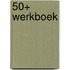 50+ werkboek