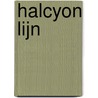 Halcyon Lijn by T. Grootenboer