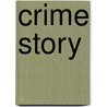 Crime story door Larry Brown