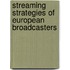 Streaming strategies of European broadcasters