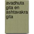 Avadhuta Gita en Ashtavakra Gita