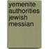 Yemenite authorities jewish messian