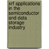 XRF applications in the semiconductor and data storage industry