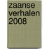 Zaanse Verhalen 2008