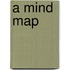 A Mind Map