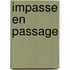 Impasse en Passage