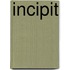 Incipit