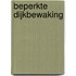 Beperkte dijkbewaking