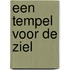 Een tempel voor de ziel