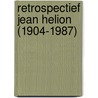 Retrospectief Jean Helion (1904-1987) door M. Glazebrook