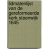 Lidmatenlijst van de Gereformeerde Kerk Steenwijk 1645 by Unknown