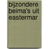 Bijzondere Beima's uit Eastermar