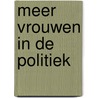 Meer vrouwen in de politiek by Unknown