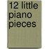 12 little piano pieces