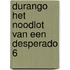 Durango het noodlot van een desperado 6