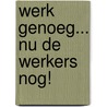 Werk genoeg... nu de werkers nog! by Bisdom Rotterdam