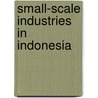 Small-scale industries in indonesia door Tambunan