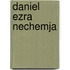 Daniel Ezra Nechemja