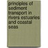 Principles of sediment transport in rivers estuaries and coastal seas