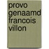 Provo genaamd francois villon