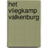 Het vliegkamp Valkenburg