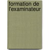 Formation de l'examinateur by M. ter Braak