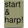 Start & Harp! door I. Frimout-Hei