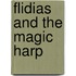 Flidias and the Magic Harp