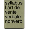 Syllabus l art de vente verbale nonverb. door Nyssen
