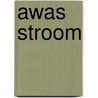 Awas stroom door Brun