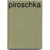 Piroschka by Unknown